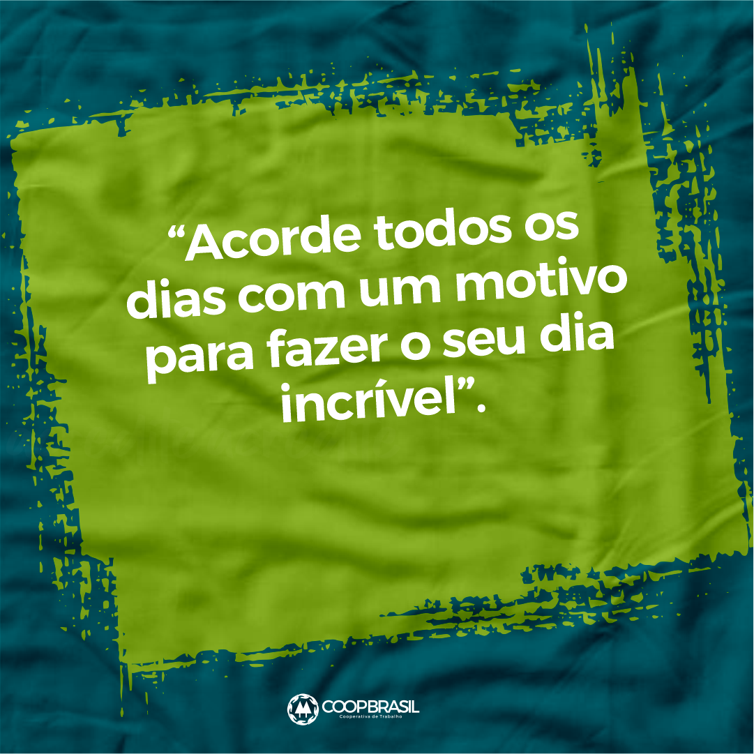 Frase do dia | CoopBrasil Frase do dia | CoopBrasil